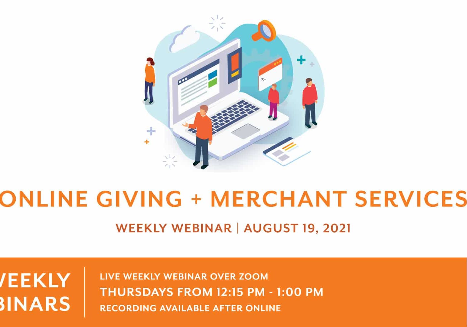 Weekly Webinar: Online Giving and Merchant Services