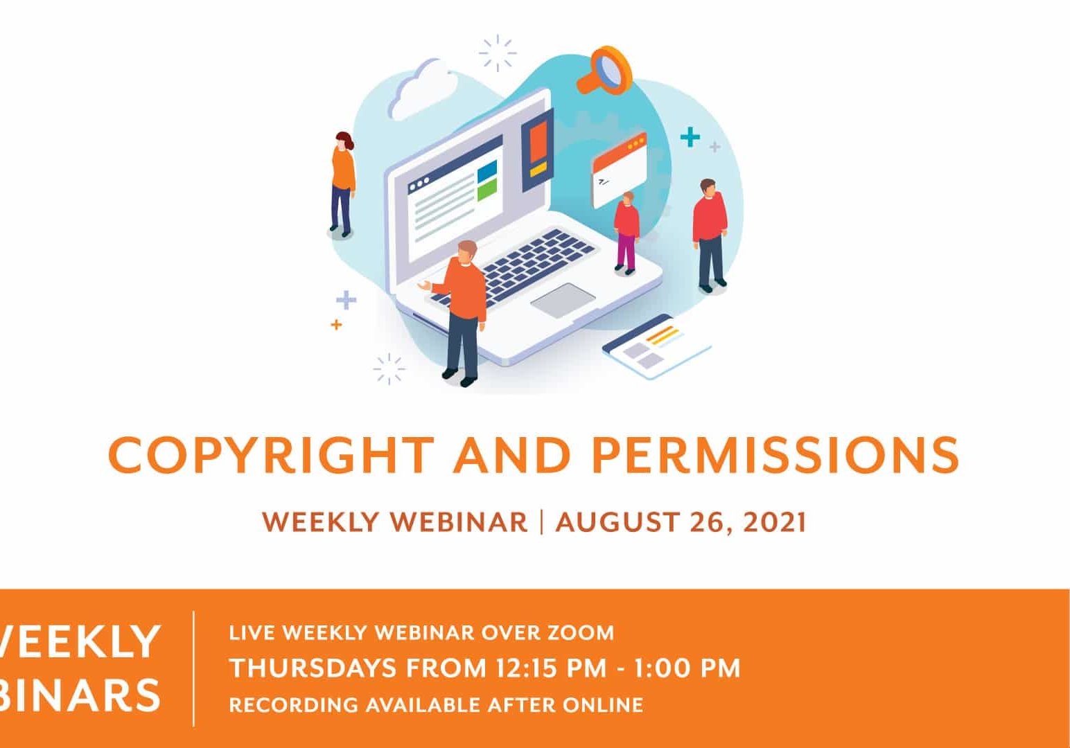 Weekly Webinar Copyright and Permissions
